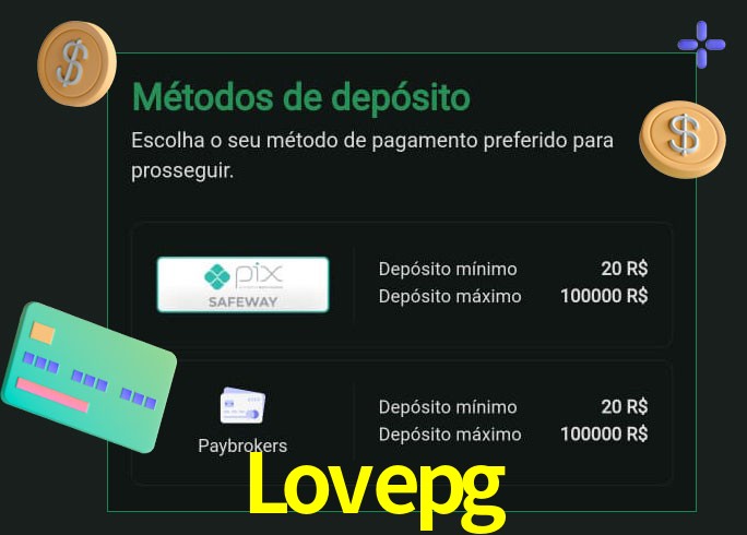 O cassino Lovepg oferece uma grande variedade de métodos de pagamento